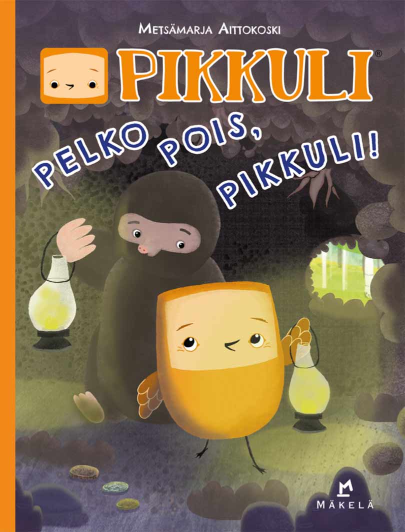 Pelko pois Pikkuli kirjan kansikuva