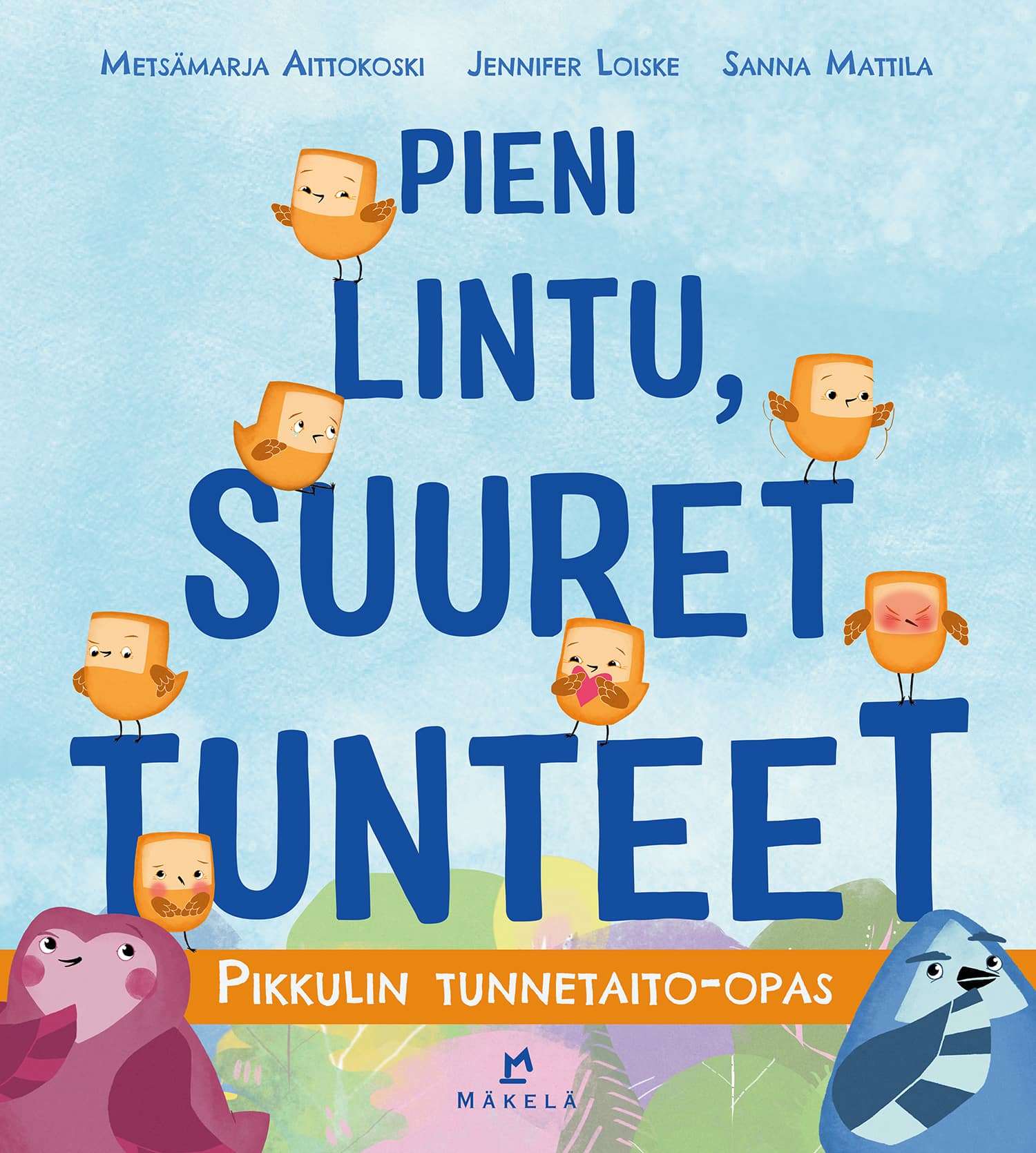 Pieni Lintu, Suuret Tunteet oppaan kansikuva
